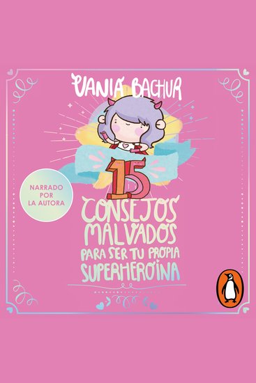 15 Consejos malvados para ser tu propia superheroina - cover