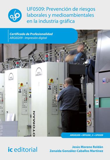 Prevención de riesgos laborales y medioambientales en la industria gráfica ARGI0209 - cover