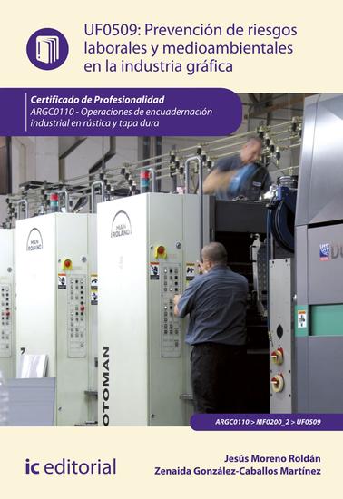 Prevención de riesgos laborales y medioambientales en la industria gráfica ARGC0110 - cover