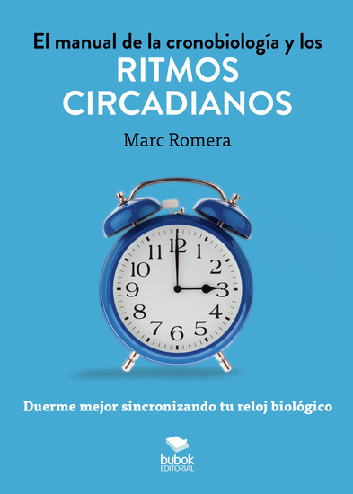 El Manual de la cronobiología y los ritmos circadianos - cover