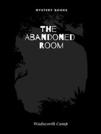 The Abandoned Room - cover