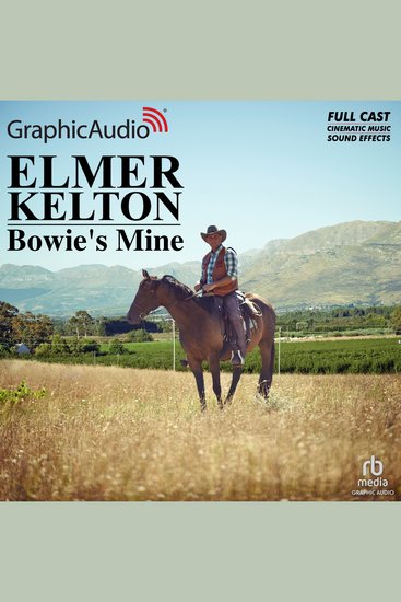 Bowie's Mine [Dramatized Adaptation] - cover