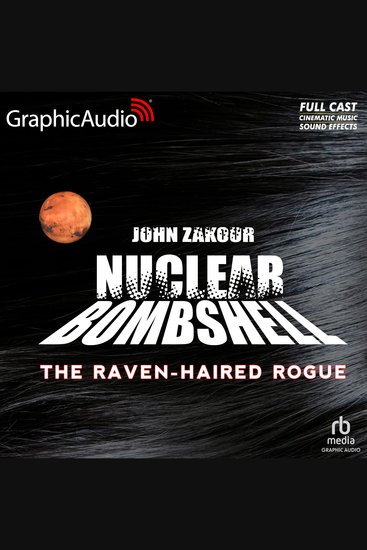 The Raven Haired Rogue [Dramatized Adaptation] - cover