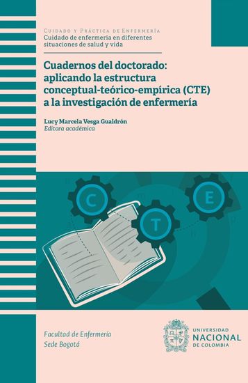 Cuadernos del doctorado aplicando la estructura estructura conceptual-teórico-empírica (CTE) a la investigación de enfermería - cover