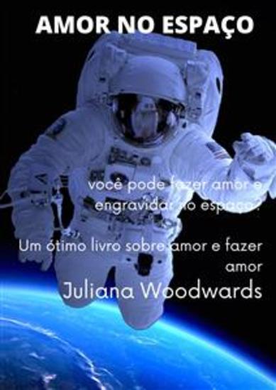 Amor no espaço: você pode fazer amor e engravidar no espaço? Um ótimo livro sobre amor e fazer amor - cover