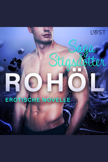 Rohöl - Erotische Novelle - cover