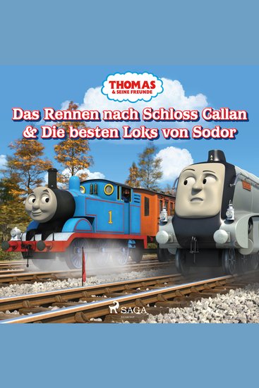 Thomas und seine Freunde - Das Rennen nach Schloss Callan & Die besten Loks von Sodor - cover