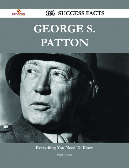 the biographical information of george patton George patton: biography of us army general george patton. the biographical information of george patton George patton: biography of us army general george patton.