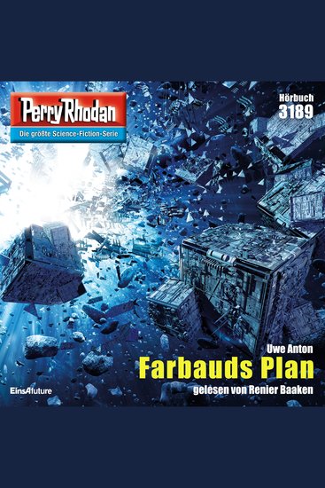 Perry Rhodan 3189: Farbauds Plan - Perry Rhodan-Zyklus "Chaotarchen" - cover