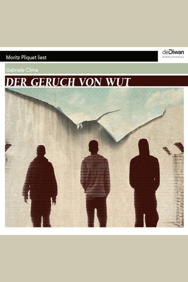 Der Geruch von Wut (Ungekürzt) - cover