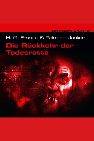 Dreamland Grusel Folge 54: Die Rückkehr der Todesratte - cover