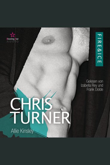 Chris Turner - Fire&Ice Band 6 (ungekürzt) - cover