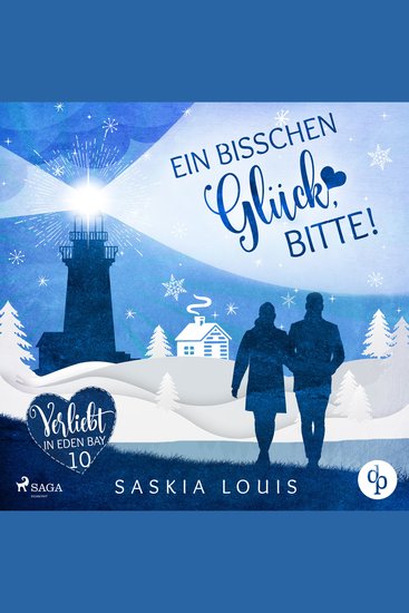 Ein bisschen Glück bitte! (Verliebt in Eden Bay 10) - cover