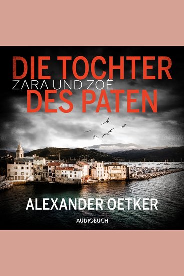 Zara und Zoë: Die Tochter des Paten - cover
