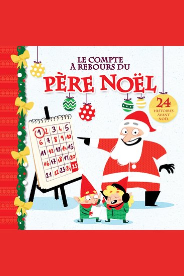 Le compte à rebours du père Noël Le - cover