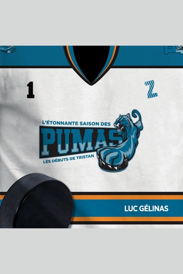 L'étonnante saison des Pumas - Tome 1 : Les débuts de Tristan L' - Les débuts de Tristan - cover