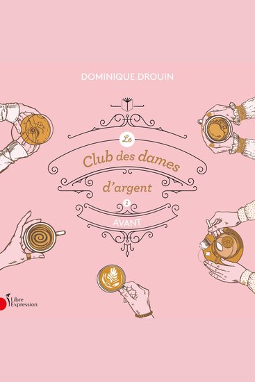 Le club des dames d'argent: Tome 1 - Avant - Tome 1 - Avant - cover