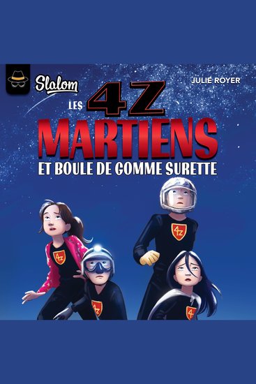 Les 4Z : Martiens et boule de gomme surette Les - cover