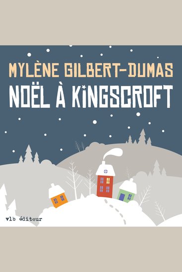 Noël à Kingscroft - cover