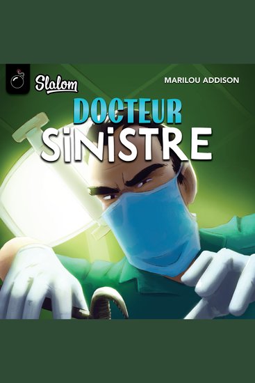 Slalom: Docteur sinistre - cover
