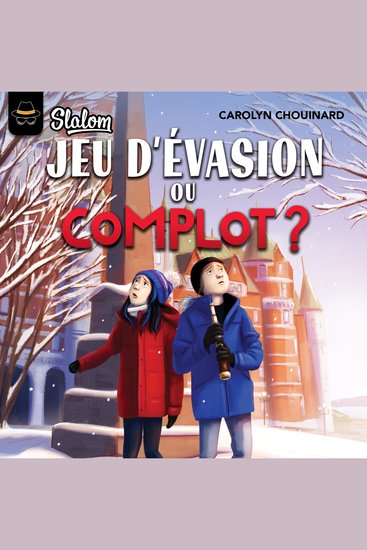 Slalom: Jeu d'évasion ou complot ? - cover