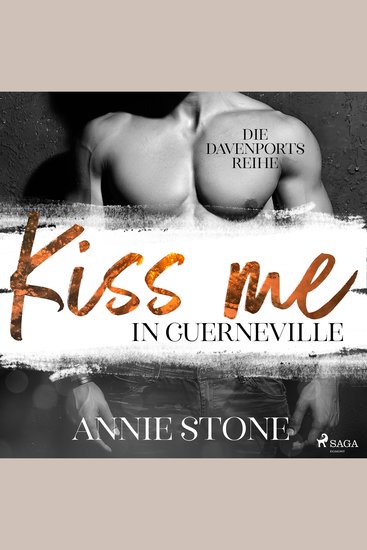 Kiss me in Guerneville (Die Davenports 1) - cover