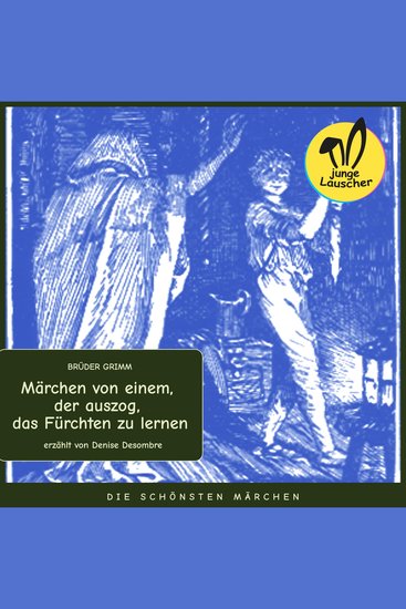 Märchen von einem der auszog das Fürchten zu lernen - Die schönsten Märchen - cover