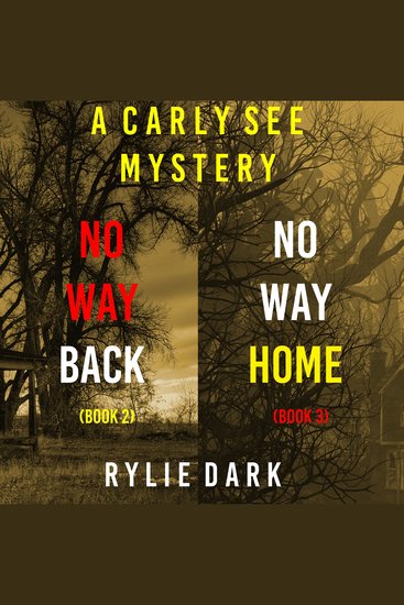 Carly See FBI Suspense Thriller Bundle A: No Way Back (#2) and No Way Home (#3) - cover