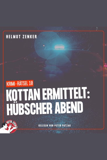 Kottan ermittelt: Hübscher Abend - Krimi-Rätsel 10 - cover