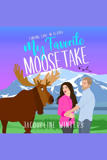 My Favorite Moosetake - cover