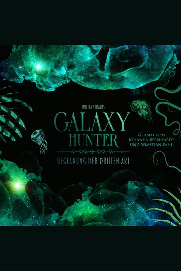 GALAXY HUNTER - Begegnung der dritten Art - cover
