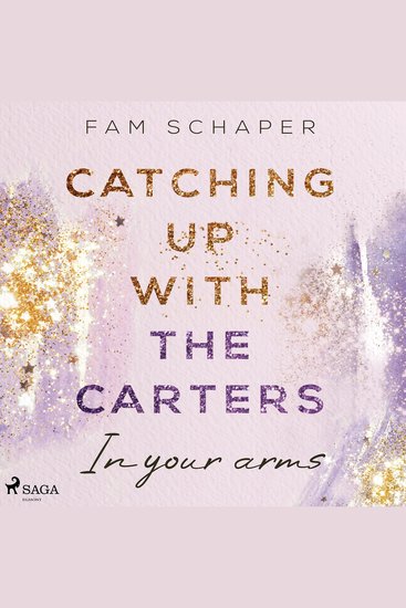 Catching up with the Carters – In your arms (Catching up with the Carters Band 3) - cover