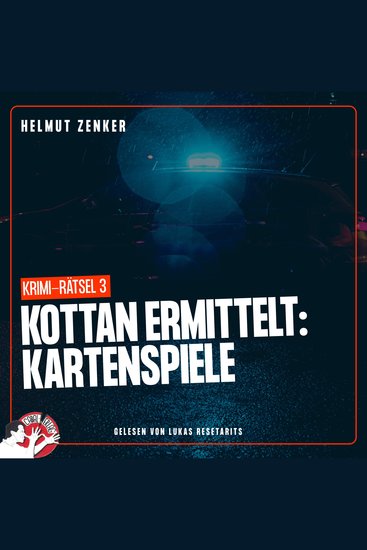 Kottan ermittelt: Kartenspiele - Krimi-Rätsel 3 - cover