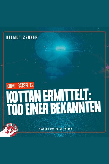 Kottan ermittelt: Tod einer Bekannten - Krimi-Rätsel 12 - cover
