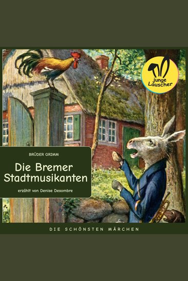 Die Bremer Stadtmusikanten - Die schönsten Märchen - cover