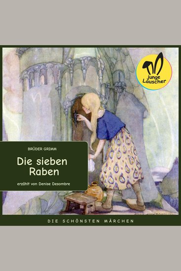 Die sieben Raben - Die schönsten Märchen - cover