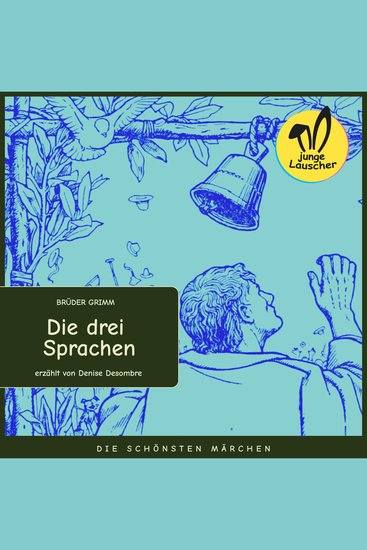 Die drei Sprachen - Die schönsten Märchen - cover