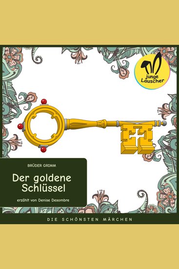 Der goldene Schlüssel - Die schönsten Märchen - cover