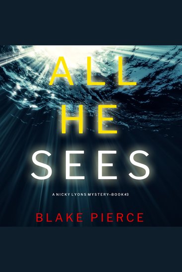 All He Sees (A Nicky Lyons FBI Suspense Thriller—Book 3) - cover