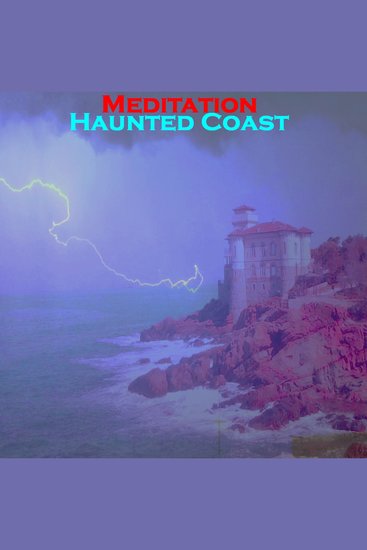 Haunted Coast - Meditation - cover