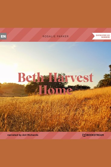 Beth-Harvest Home (Unabridged) - cover