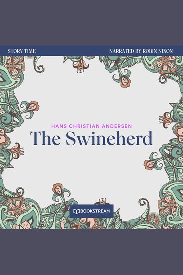 Swineherd The - Story Time Episode 80 (Unabridged) - cover
