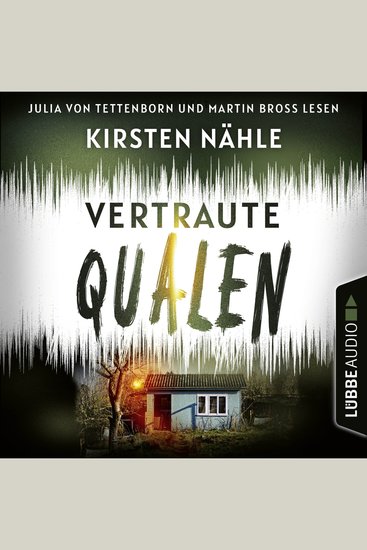 Vertraute Qualen - Ermittlerkrimi mit Stahl und Freund Teil 1 (Ungekürzt) - cover