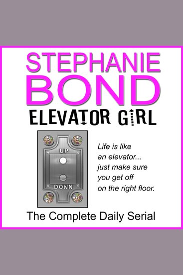 ELEVATOR GIRL - The Complete Daily Serial - cover
