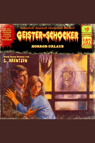 Geister-Schocker Folge 102: Horror-Urlaub - cover