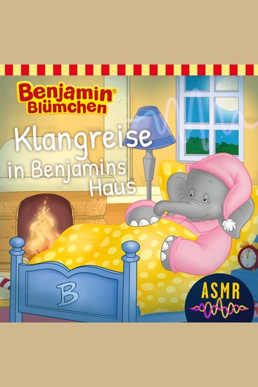 Benjamin Blümchen Folge 2: Klangreise in Benjamins Haus - cover