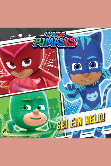 PJ Masks – Sei ein Held! - cover