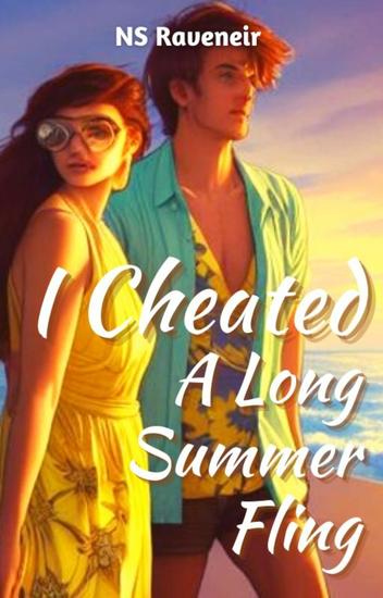 I Cheated A Long Summer Fling - cover