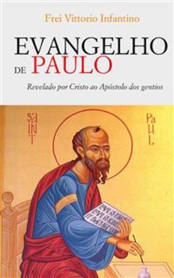 Evangelho de Paulo - Revelado por Cristo ao Apóstolo dos gentios - cover