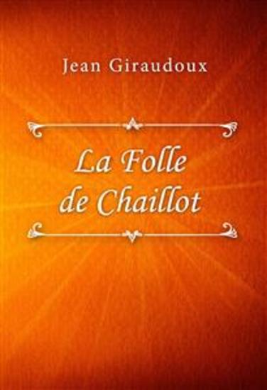 La Folle de Chaillot - cover